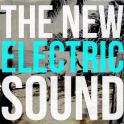 The New Electric Sound