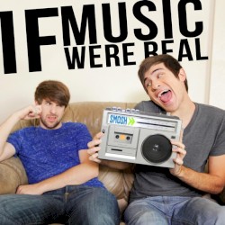 If Music Were Real