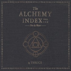 The Alchemy Index, Vols. I & II: Fire & Water