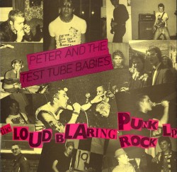 The Loud Blaring Punk Rock LP