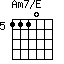 Am7/E=1110_5