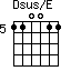 Dsus/E=110011_5