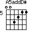 A5addD#=003211_5