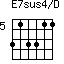 E7sus4/D=313311_5