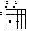 Bm-E=0303_8
