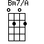 Bm7/A=0202_1