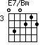 E7/Bm=030212_3