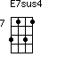 E7sus4=3131_7