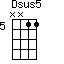 Dsus5=NN11_5