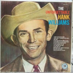 The Unforgettable Hank Williams