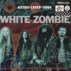 Astro‐Creep: 2000: Songs of Love, Destruction and Other Synthetic Delusions of the Electric Head