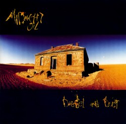 Midnight oil diesel and dust lyrics