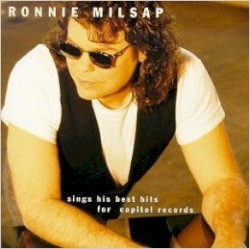 Ronnie Milsap Sings His Best Hits for Capitol Records