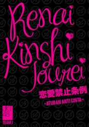 Renai Kinshi Jourei (Aturan Anti Cinta)