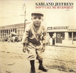 Don’t Call Me Buckwheat