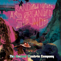 Random Noises And Organised Sounds