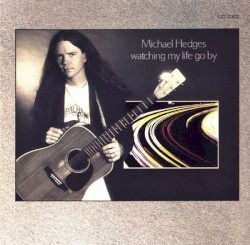 Watching My Life Go By