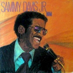 Sammy Davis Jr. Now