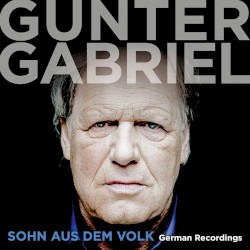 Sohn aus dem Volk: German Recordings