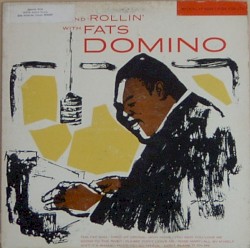 Rock and Rollin’ With Fats Domino