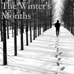 The Winter’s Months