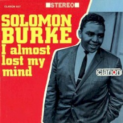 I Almost Lost My Mind