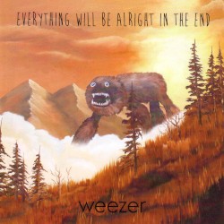 Everything Will Be Alright in the End