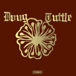 Doug Tuttle